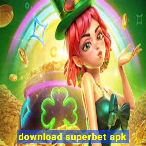 download superbet apk